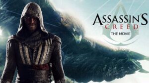 Assassin's Creed The Movie