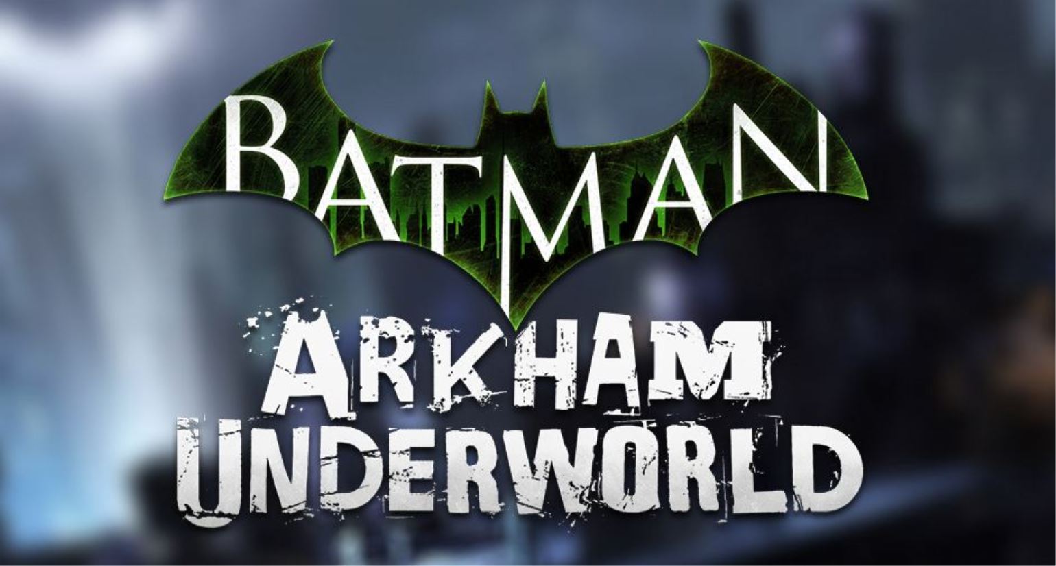 Batman Arkham Underworld