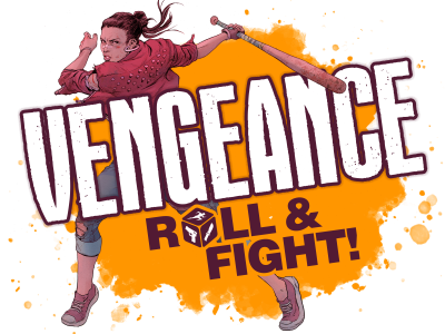 Vengeance: Roll & Fight